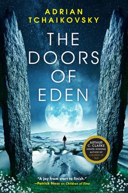The doors of eden / Adrian Tchaikovsky