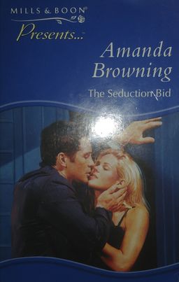 The Seduction Bid - Amanda Browning