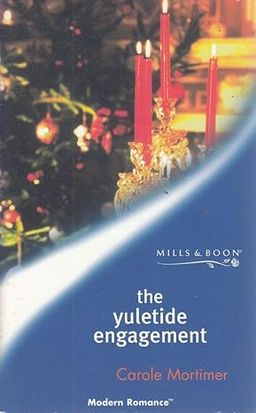 The Yuletide Engagement - Carole Mortimer