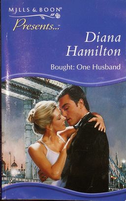 Bought: One Husband - Diana Hamilton Bought: One Husband - Diana Hamilton