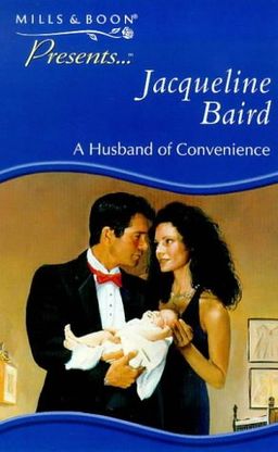 A husband of convenience - Jacqueline Baird