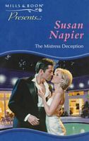 The Mistress Deception / Susan Napier The Mistress Deception / Susan Napier