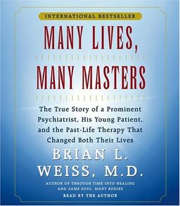 Many lives, many masters / Brian L Weiss