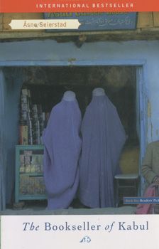 The bookseller of kabul - Asne Seierstadt