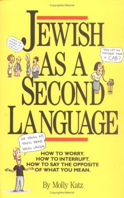 Jewish as a second language - Molly Katz