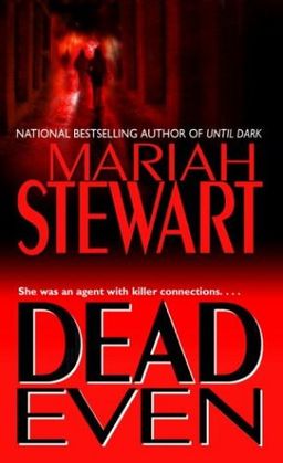 Dead even / Mariah Stewart