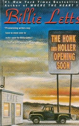 The honk and holler opening soon / Billie Letts The honk and holler opening soon / Billie Letts