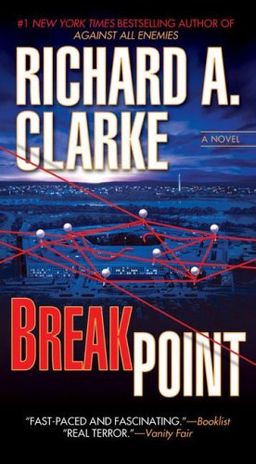 Breakpoint / Richard A. Clarke Breakpoint / Richard A. Clarke