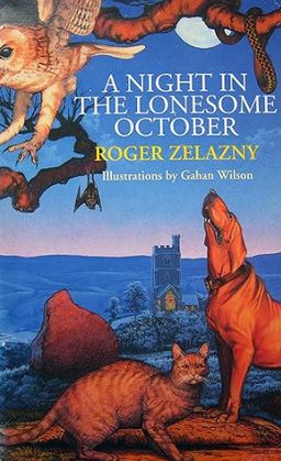 A Night in the Lonesome October - Roger Zelazny