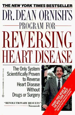 Dr. dean ornish's program for reversing heart disease / Dean Ornish Dr. dean ornish's program for reversing heart disease / Dean Ornish