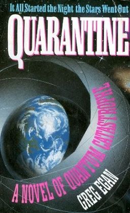Quarantine / Greg Edan