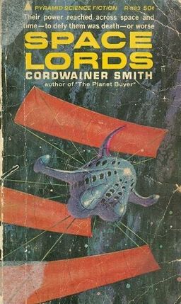 Space Lords / Cordwainer Smith