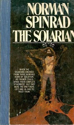 The Solarian / Norman Spinrad The Solarian / Norman Spinrad