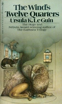 The Winds Twelve Quarters / ursula k leguin