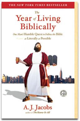 The year of living biblically / Aj Jacobs