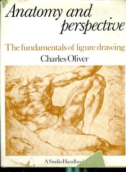 anatomy and perspective fundamentals of figure dra / charles oliver