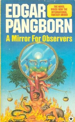 A mirror for observers - A BLUEJAY BOOK # - Edgar Pangborn