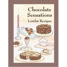 Chocolate Sensations - Lowfat Recipes / Sherri Eldridge
