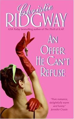 An Offer He Can't Refuse / Christie Ridgway