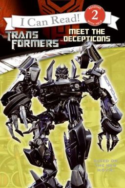 Transformers: Meet the Decepticons (I Can Read Book 2) / Jennifer Frantz