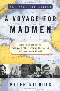 A Voyage for Madmen / Peter Nichols