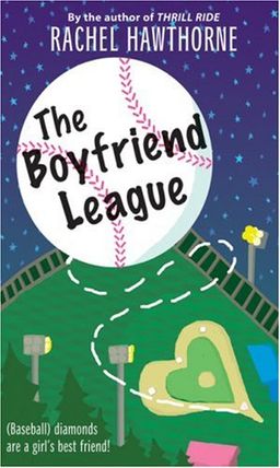 The Boyfriend League / Rachel Hawthorne