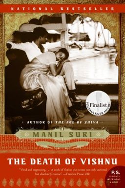 The Death of Vishnu: A Novel (P.S.) / Manil Suri