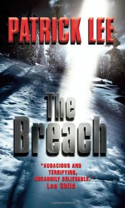 The Breach / Patrick Lee