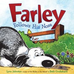 Farley Follows His Nose / Lynn Johnston