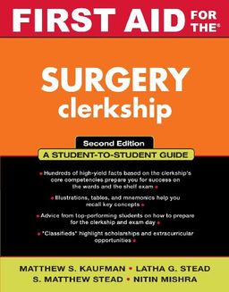 First Aid for the Surgery Clerkship (First Aid Series) - Matthew Kaufman