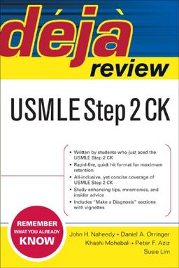 Deja Review USMLE Step 2 CK - John Naheedy