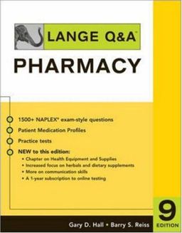 Lange Q&A: Pharmacy, Ninth Edition (LANGE Q&A Allied Health) - Gary Hall