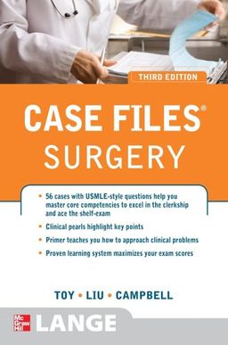 Case Files Surgery, Third Edition (LANGE Case Files) - Eugene Toy