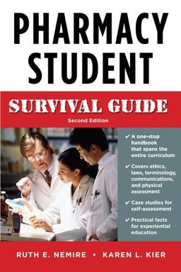 Pharmacy Student Survival Guide - Ruth Nemire