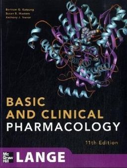 Basic and Clinical Pharmacology, 11th Edition (LANGE Basic Science) - Bertram Katzung