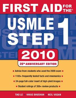 First Aid for the USMLE Step 1, 2010 (First Aid USMLE) - Tao Le