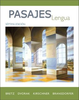 Pasajes: Lengua (Student Edition) / Mary Lee Bretz