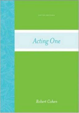 Acting One / Robert Cohen Acting One / Robert Cohen