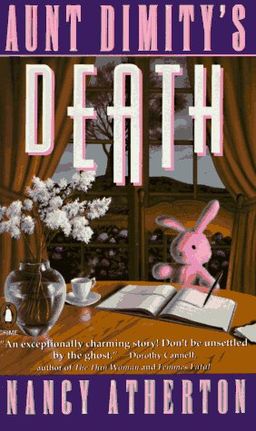 Aunt Dimity's Death (Aunt Dimity Mystery) / Nancy Atherton