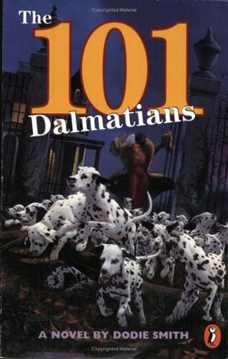 101 Dalmatians (Puffin story books) / Dodie Smith 101 Dalmatians (Puffin story books) / Dodie Smith