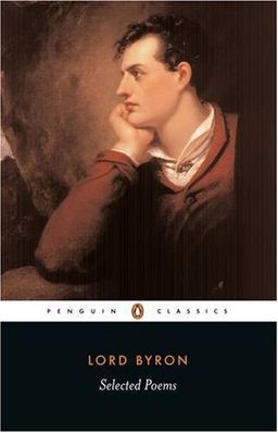 Selected Poems (Penguin Classics) / Lord George Gordon Byron
