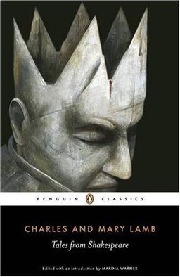 Tales from Shakespeare (Penguin Classics) / Charles Lamb