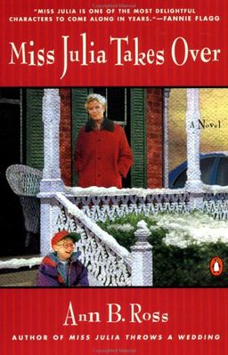 Miss Julia Takes Over / Ann B. Ross