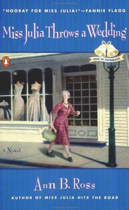 Miss Julia Throws a Wedding / Ann B. Ross