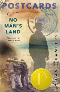 Postcards From No Man's Land / Aidan Chambers Postcards From No Man's Land / Aidan Chambers