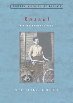 Rascal (PMC) (Puffin Modern Classics) / Sterling North Rascal (PMC) (Puffin Modern Classics) / Sterling North