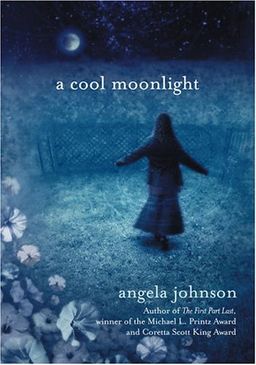 A Cool Moonlight / Angela Johnson