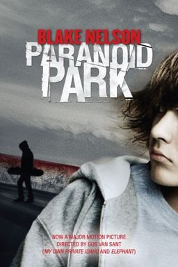 Paranoid Park / Blake Nelson Paranoid Park / Blake Nelson