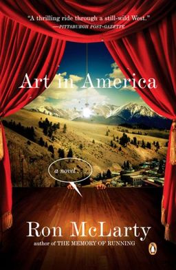 Art in America: A Novel / Ron McLarty