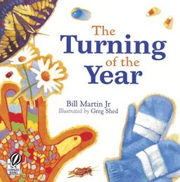 The Turning of the Year / Bill Martin Jr